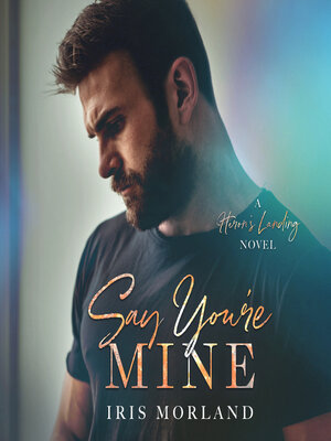 cover image of Say You're Mine